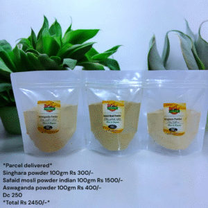 Singhara powder
Safaid mosli powder (Indian)
Ashwagandha powder